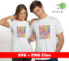 Love More, Worry Less, Groovy Love, Just Love, Life Is Love, Svg Files, Png Sublimation