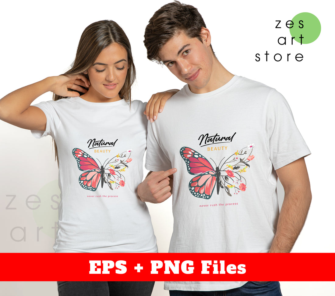 Natural Beauty, Never Rush The Process, Flower Butterfly, Digital Files, Png Sublimation
