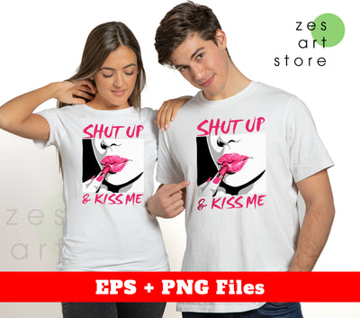 Shut Up And Kiss Me, Sassy Girl, Baddie Girl, Sexy Girl, Digital Files, Png Sublimation