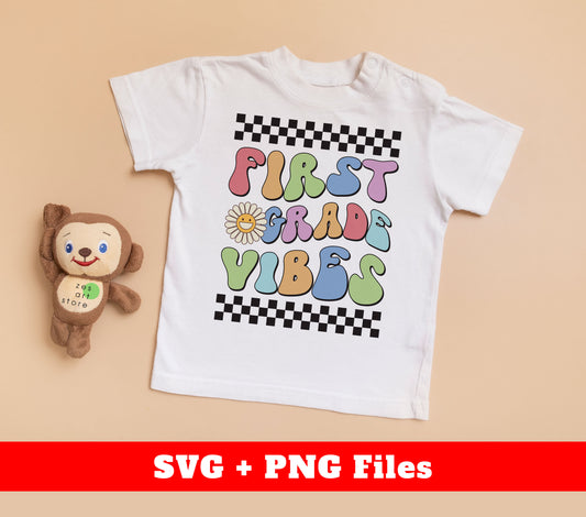 First Grade Vibes, Groovy School, Back To Shool, Digital Files, Png Sublimation