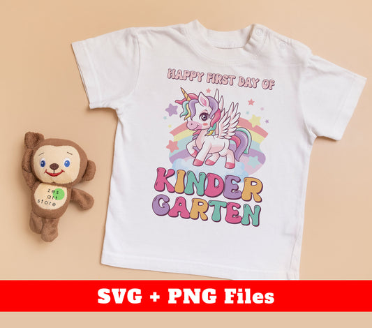 Happy First Day Of Kindergarten, Kindergarten Unicorn, Digital Files, Png Sublimation