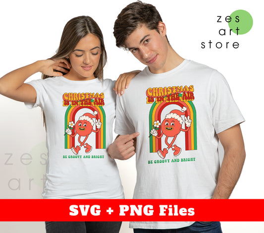 Christmas Is In The Air, Be Groovy And Bright, Rainbow, Digital Files, Png Sublimation