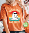 This Is Some Boo Sheet, Retro Boo, Funny Boo, Digital Files, Png Sublimation