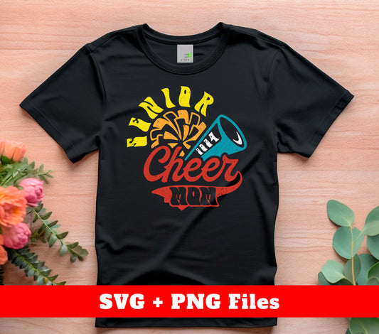 Senior Cheer Mom, Senior 2024, Cheer Mom, Digital Files, Png Sublimation