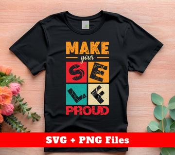 Tap into your inner strength and motivation with Make Yourself Proud, Retro Yourself, and Love Yourself. These powerful slogans, along with the included Svg Files and Png Sublimation, will inspire you to reach your goals and embrace self-love. Perfect for any retro-themed project or fashion statement.