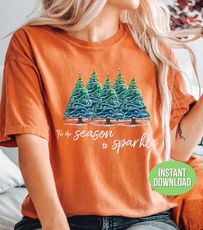 Tis The Season To Sparkle, Christmas Tree, Trendy Christmas, Svg Files, Png Sublimation