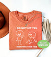 I Did Not Hit You, I High Fived Your Face, A Pat Behind, Funny Stickman, Png Sublimation