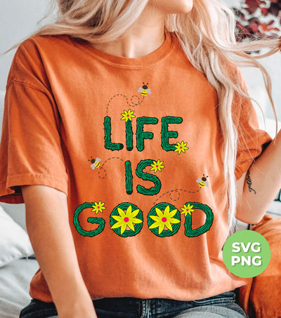 Life Is Good, Bee Harder, Love Bee, Love Cactus, Cactus Lover, Png Sublimation