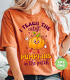 I Teach The Cutest Pumpkins In The Patch, Love Fall, Digital Files, Png Sublimation