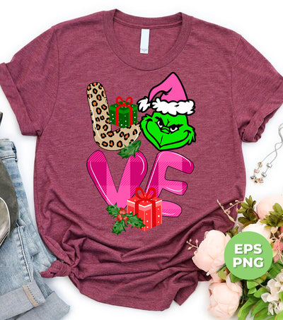 Love Grinch, Pink Grinch, Funny Love Grinch, Trendy Grinch, Digital Files, Png Sublimation