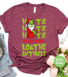 Hate Hate Hate, Double Hate, Loathe Entirely, Angry Grinch, Digital Files, Png Sublimation