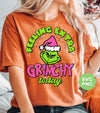 Feeling Extra Grinchy Today, Pink Grinchmas, Green Grinch, Digital Files, Png Sublimation