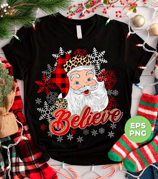 I Believe In You, Christmas Snowflake, Santa Claus, Digital Files, Png Sublimation