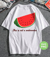 This Is Not A Watermelon, Watermelon Lover, Watermelon Quote, Digital Files, Png Sublimation