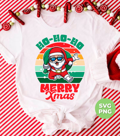 Ho Ho Ho Merry Xmas, Retro Christmas, Funny Santa, Digital Files, Png Sublimation