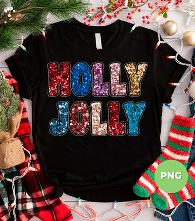 Holly Jolly, Sequin Holly Jolly, Blink Glitter Christmas, Digital Files, Png Sublimation