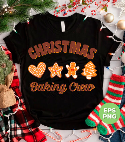 Christmas Baking Crew, Gingerbread Crew, Set Of Gingerbread, Digital Files, Png Sublimation