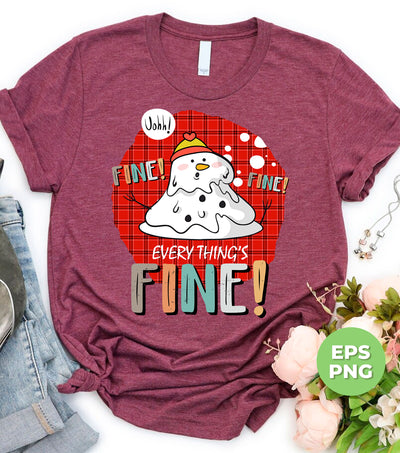 It's Fine, Everythings Fine, Melting Snowman, Plaid Xmas, Digital Files, Png Sublimation