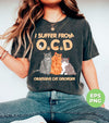 I Suffer From OCD, Obsessive Cat Disorder, Love Cats, Png Sublimation