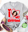 I Love My Girlfriend, Custom Girlfriend Picture, Custom Valentine, Png Sublimation