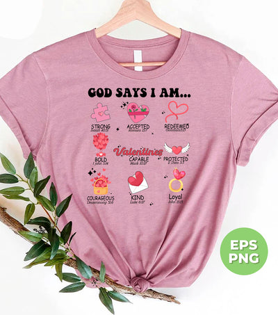 God Say I Am Strong, Love Jesus, My Christ, My Valentine, Trendy Valentine, Png Sublimation