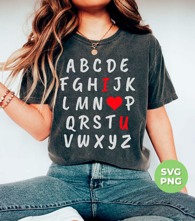 I Love You Alphabet, Valentine Alphabet, Love Valentine, Digital Files, Png Sublimation