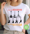 It's Not Hoarding, If It's Guitars, Guitarist Gift, Love Guitar, Digital Files, Png Sublimation