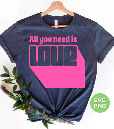 All You Need Is Love, Cute Love, Pink Love, Love Silhouette, Digital Files, Png Sublimation