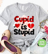 Cupid Is Stupid, Stupid Cupid, Broken Heart, Break Up In Valentine, Digital Files, Png Sublimation