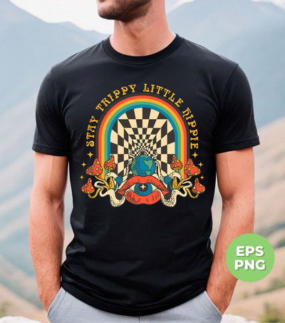 Stay Trippy, Little Hippie, Groovy Lover, Groovy Mushroom, Digital Files, Png Sublimation