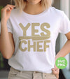 Yes Chef, Knife Chef, Chef Knife, Love Kitchen, Chef Gift, Digital Files, Png Sublimation