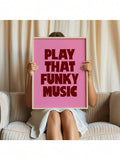Play That Funky Music pink retro typography canvas wall art