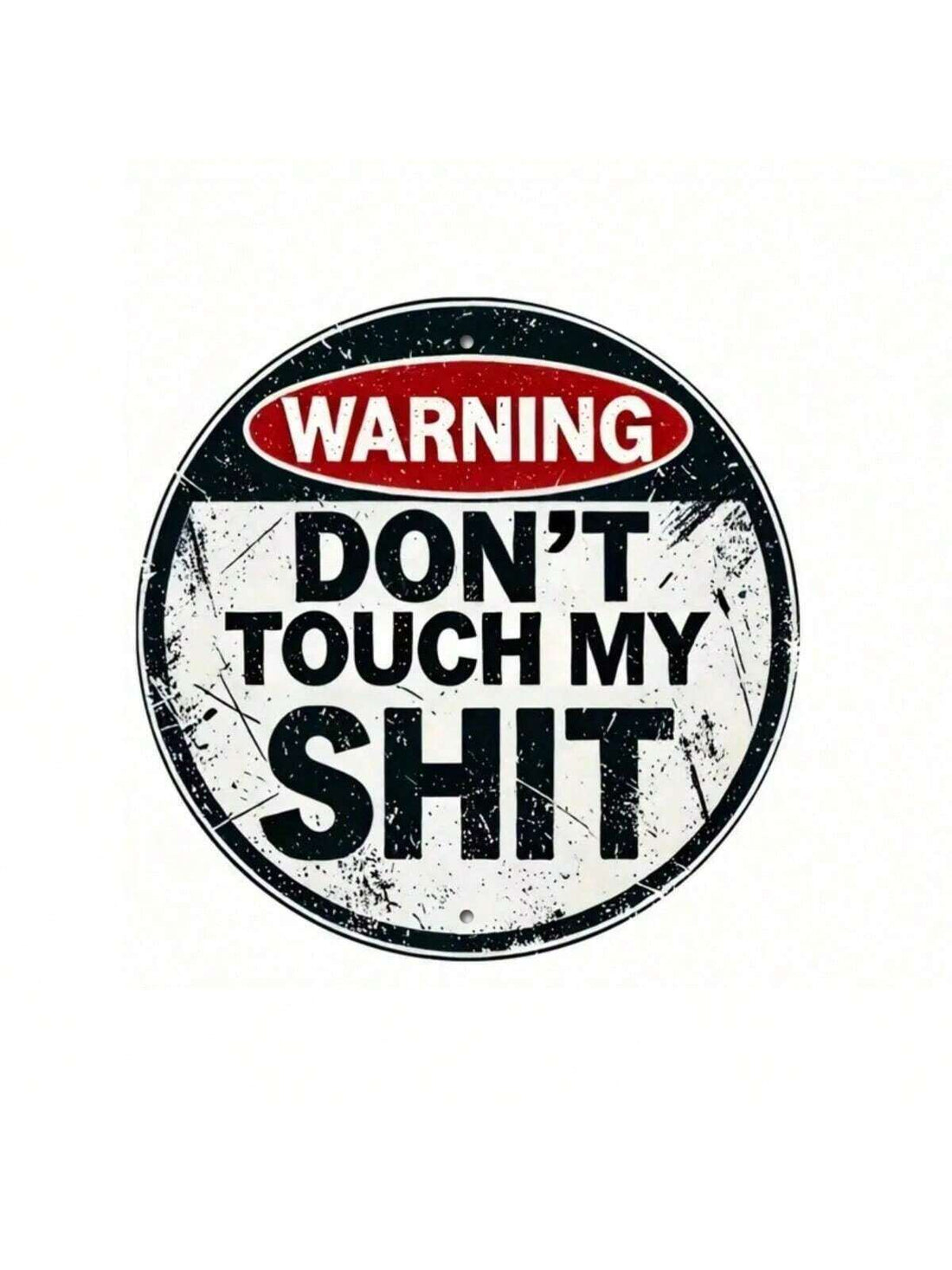This vintage-inspired metal sign is perfect for adding a touch of humor to your home or business decor. Featuring the phrase "Don't Touch My Stuff" in a playful and tongue-in-cheek manner, this sign is sure to make a statement and protect your belongings.