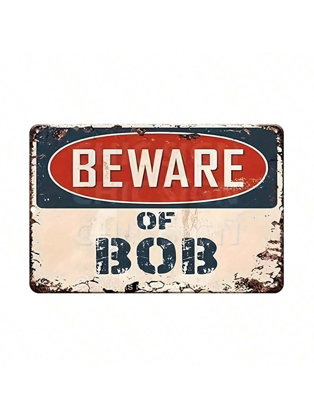 Add a playful touch to your home decor with our Vintage 'Beware of BOB' Metal Tin Sign. This charming sign is perfect for any space, adding a touch of whimsy and humor. Friends and family alike will love this unique piece!