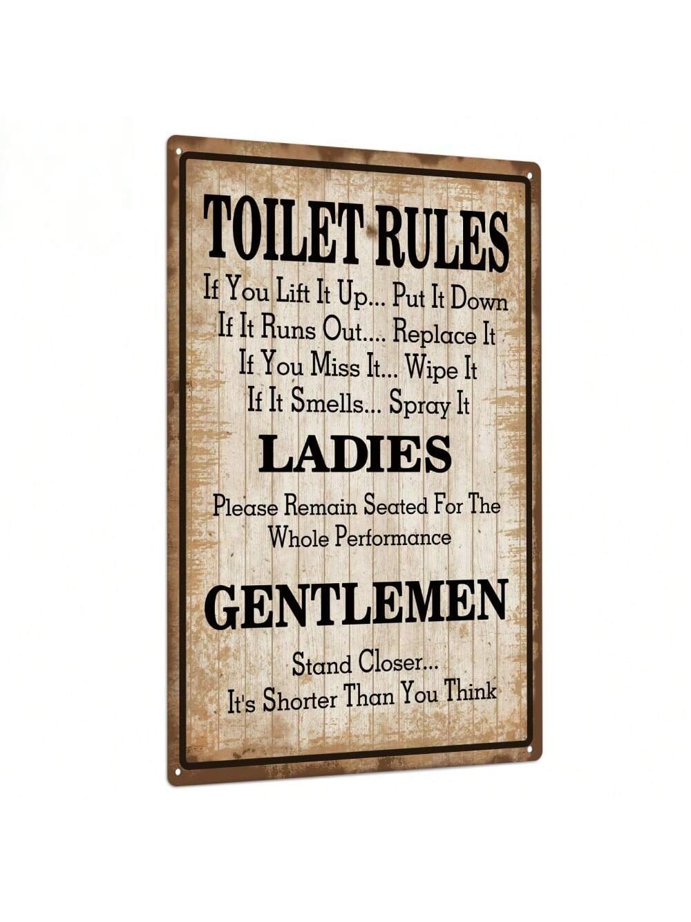 Add a touch of humor to your bathroom with our Vintage Metal Tin Sign! Featuring fun and quirky toilet rules, this wall art is sure to make your guests laugh. Perfect for adding a playful touch to your bathroom décor. Say goodbye to boring walls and hello to fun! (Smile guaranteed!)