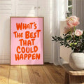 Pink motivational quote wall art with bold orange-red hand-lettered message
