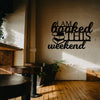 Modern Metal Wall Art: 'I'm Booked This Weekend' Library Decor and Book Sign