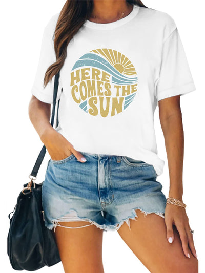 Summer Vibes: Here Comes the Sun Letter Print T-shirts - Women's Casual Sports Tops for a Sunshine-Filled Season!