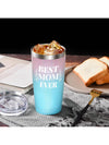 Best Mom Ever Insulated Tumbler: The Perfect Birthday Gift from Daughter