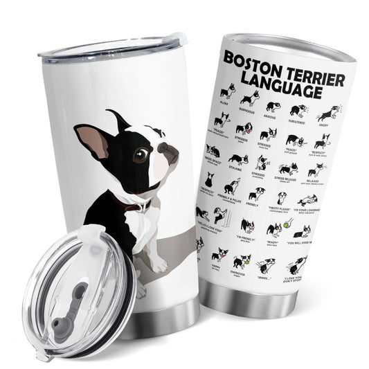 This 20oz Boston Terrier Language Funny Tumbler is the ideal gift for any Boston Terrier Lover. Crafted from high-grade stainless steel, it is vacuum-insulated to keep drinks hot or cold for hours. The Tumbler also comes with a tight fitting lid to prevent spills.