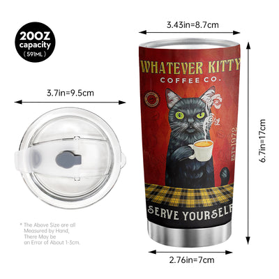 20oz Whatever Kitty Themed Insulated Coffee Mug - Keeps Drinks Hot & Cold