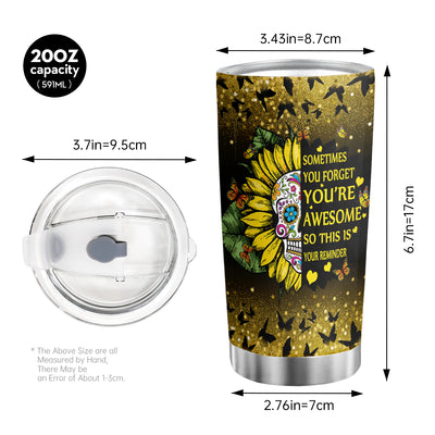 20oz You Are My Sunshine & Sunflower Skull Tumbler - Motivational Travel Cup for Coffee, Tea, and Water - Stainless Steel Vacuum Thermos