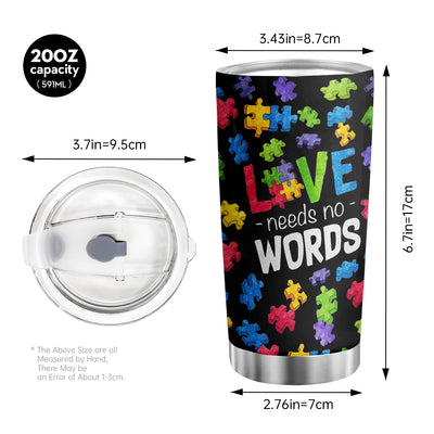 20oz  Love Puzzle and Love Need No Word Letter Stainless Steel Tumbler - Double Wall Insulated Travel Mug with Lid - Reusable and Durable