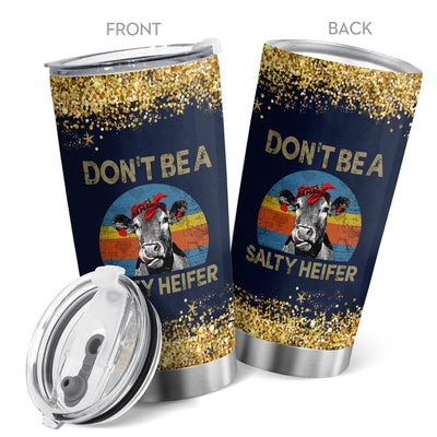 Glitter 'Don't Be A Salty Heifer' & Cow Tumbler, Gifts For Girl And Woman, Cow Stainless Steel Car Tumbler Mother's Day Gift Idea For Mom