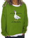 Casual and Cozy: Silly Goose Print Crew Neck Sweatshirt for Women