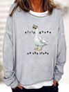 Casual and Cozy: Silly Goose Print Crew Neck Sweatshirt for Women