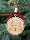 Funny Friends Ornament: A Reminder of the Supportive and Comforting Bond of Friendship