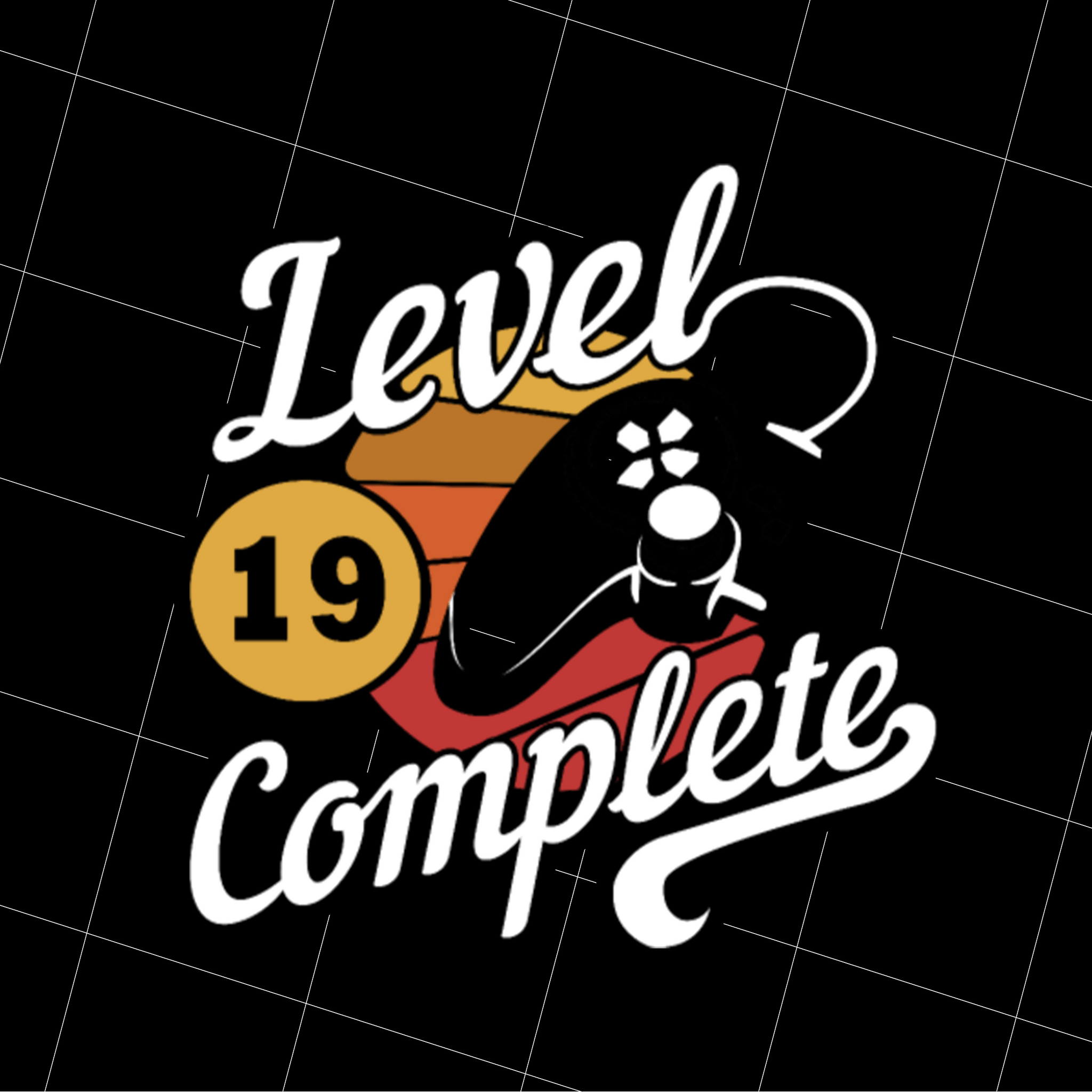 19 Anniversary Gift, Level 19 Complete 19th, Birthday Gift For 19th, PNG Printable, DIGITAL File