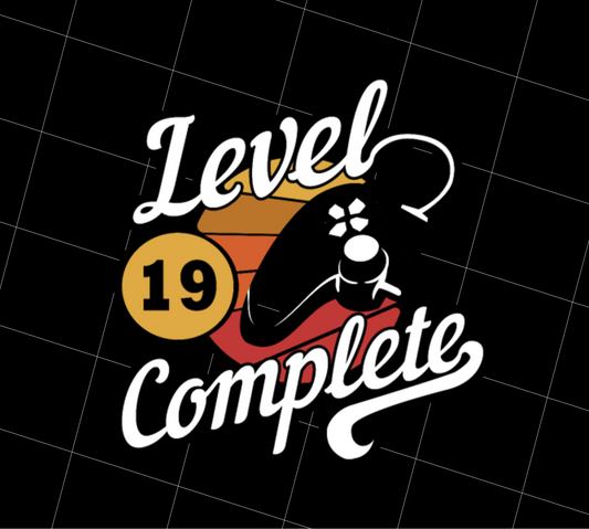 19 Anniversary Gift, Level 19 Complete 19th, Birthday Gift For 19th, PNG Printable, DIGITAL File