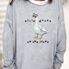 Casual and Cozy: Silly Goose Print Crew Neck Sweatshirt for Women